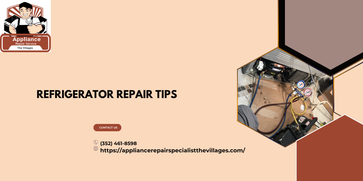 Refrigerator Repair Tips